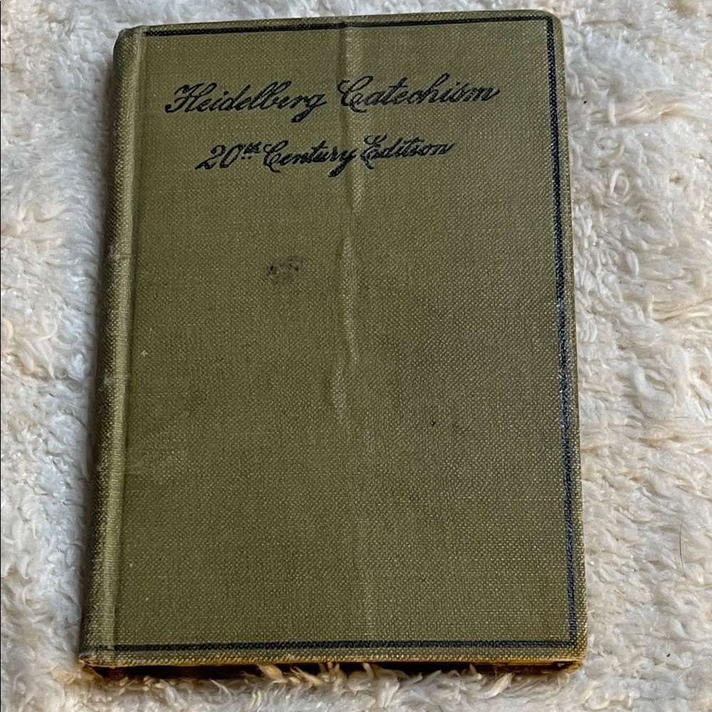 Antique Heidelberg Catechism 20th Century Edition Book. Copyright 1902.